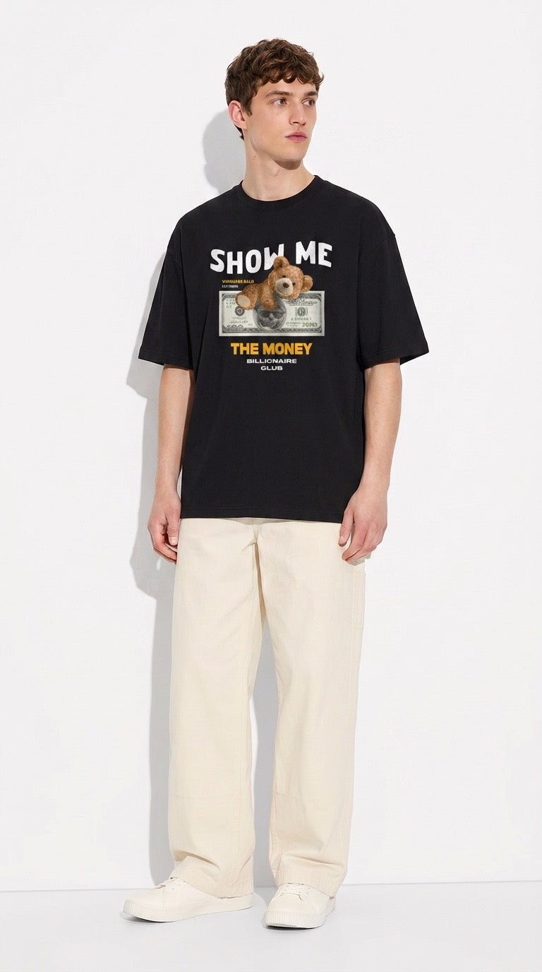 Show me the money Tshirt
