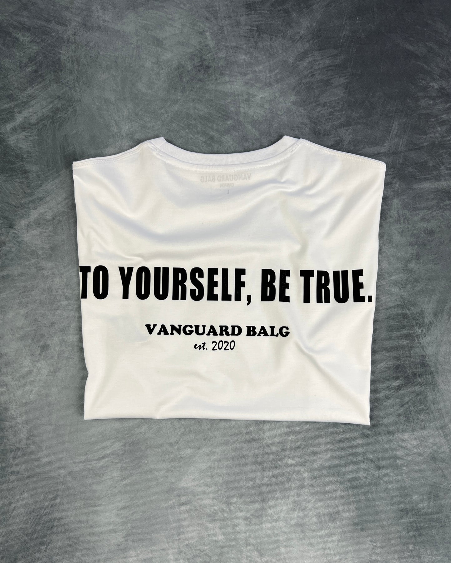 "TO YOURSELF, BE TRUE" - Short Sleeve T-shirt